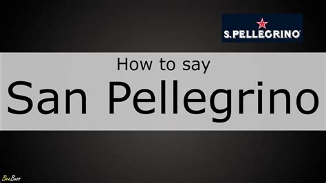 pellegrino pronunciation